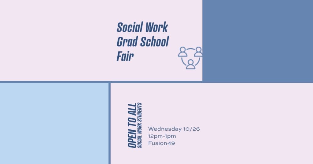 Social Work Grad School Fair